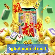 6gbet com oficial